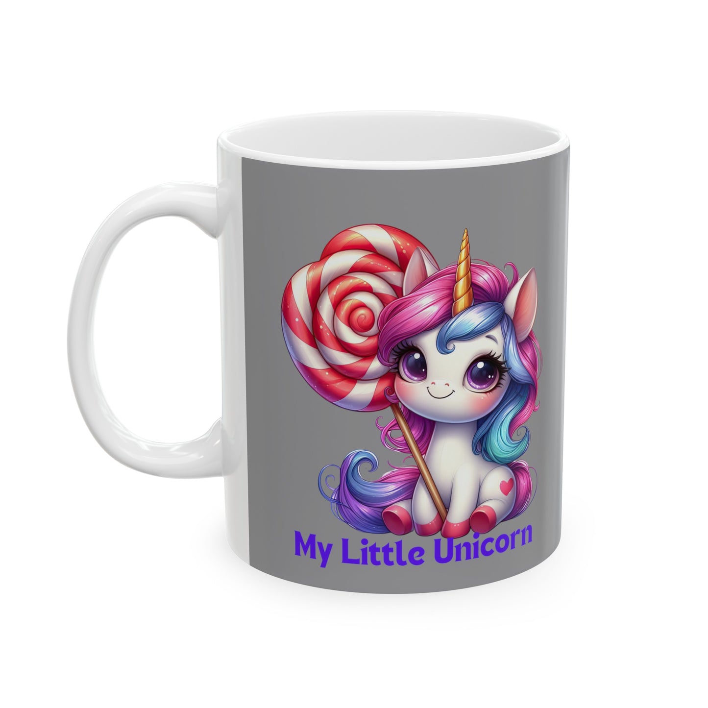 My Little Unicorn Sweet Mug 11 Ounces Grey